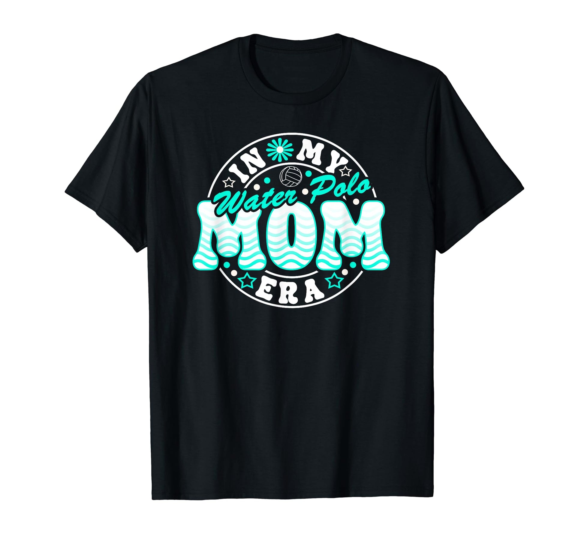 Water Polo Mom Era Mother Game Day T-Shirt - Streetwear Style Unisex - T-Shirt, Sweatshirt, Hoodie