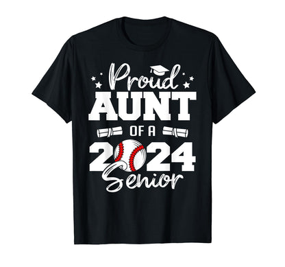 Proud Aunt 2024 Senior Funny Baseball T-Shirt - Graphic Print Men Women - T-Shirt, Sweatshirt, Hoodie