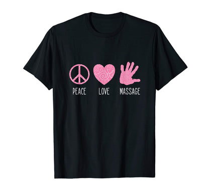 Massage Therapy Peace Love Massage T-Shirt - Minimalist Print for Adults - T-Shirt, Sweatshirt, Hoodie