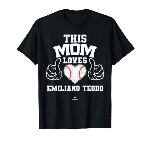 This Mom Loves Emiliano Teodo Prospect T-Shirt - Novelty Apparel Men Women - T-Shirt, Sweatshirt, Hoodie