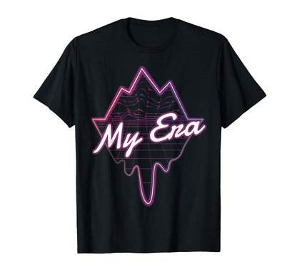 My Era Vaporwave Aesthetic T-Shirt - Fun Novelty Design Unisex - T-Shirt, Sweatshirt, Hoodie