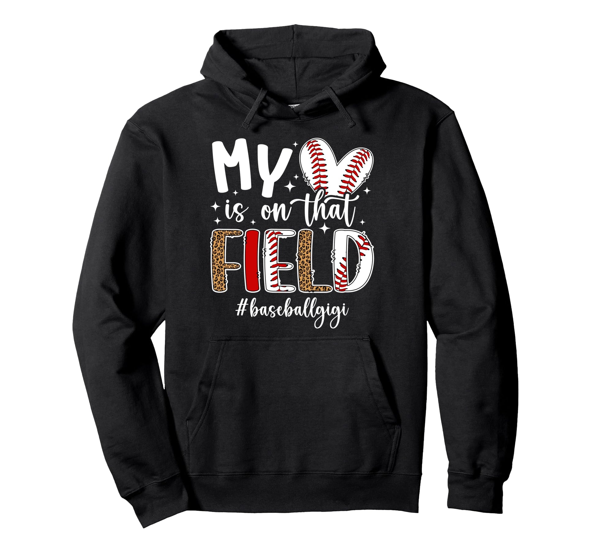 That Field Baseball Gigi Baseball Hoodie - Fun Novelty Design for Adults - T-Shirt, Sweatshirt, Hoodie
