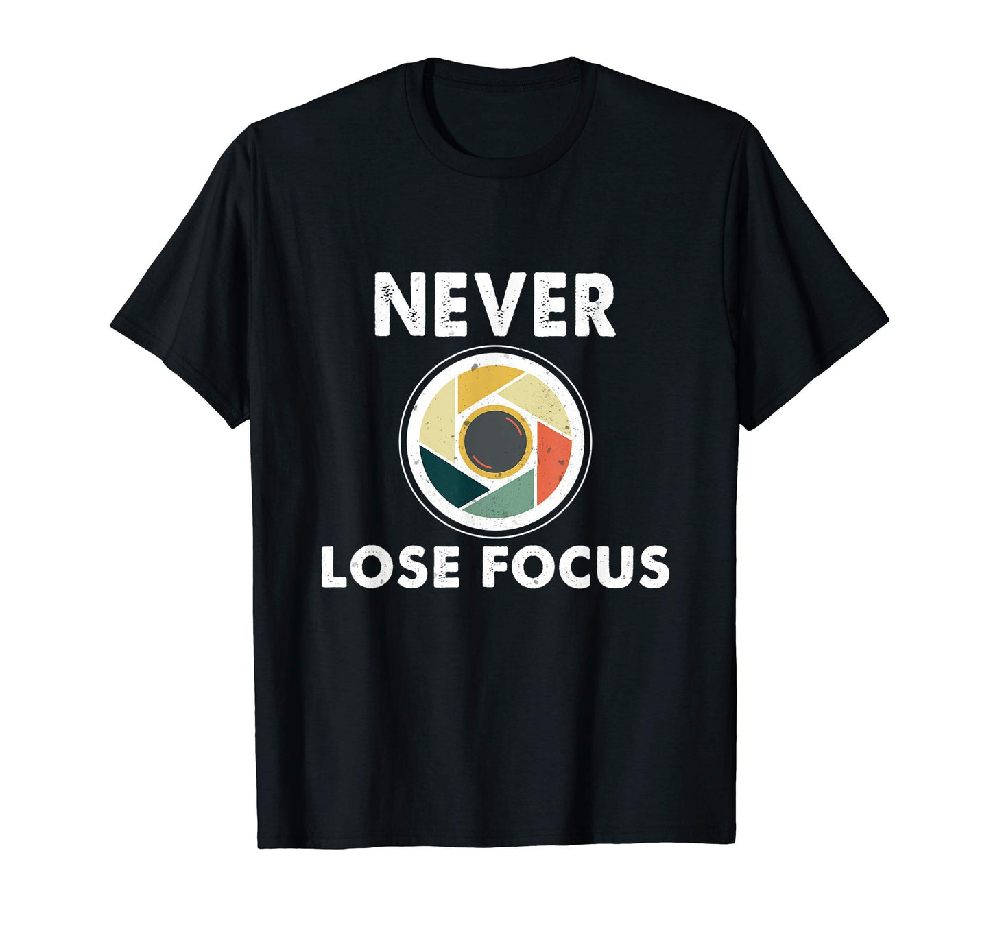 Funny Photographer Camera Never Lose T-Shirt - Streetwear Style for Adults - T-Shirt, Sweatshirt, Hoodie