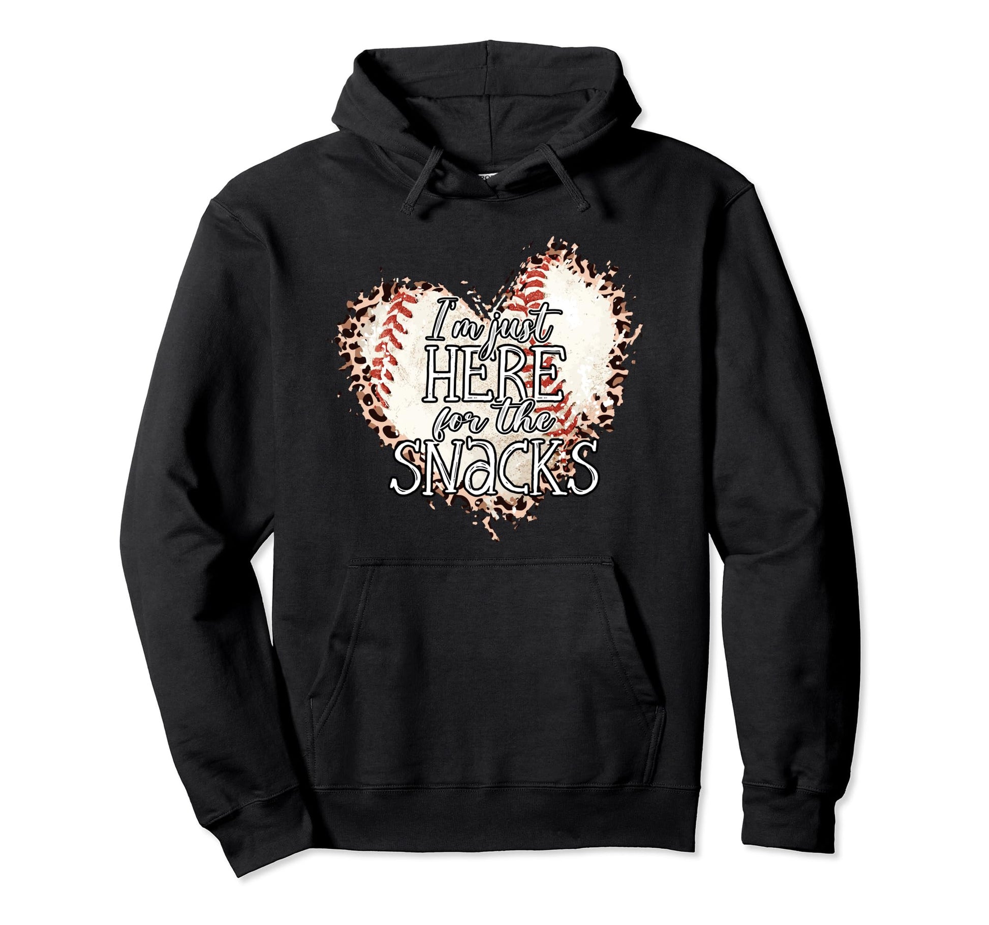 Im Just Here Snacks Baseball Sister And Hoodie - Graphic Print for Adults - T-Shirt, Sweatshirt, Hoodie