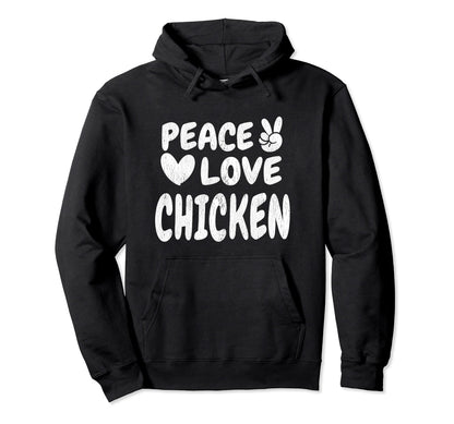 Peace Love Chicken Food Groovy 60S 70S Hoodie - Trendy Graphic Unisex - T-Shirt, Sweatshirt, Hoodie