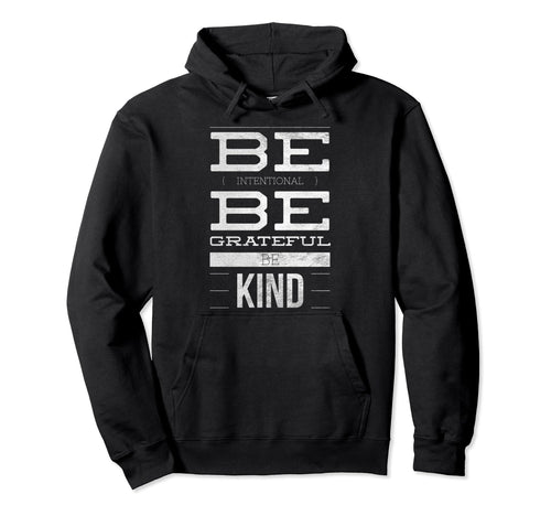 Be Kind Inspire Kindness Peace Love Hoodie - Custom Art Print Unisex - T-Shirt, Sweatshirt, Hoodie