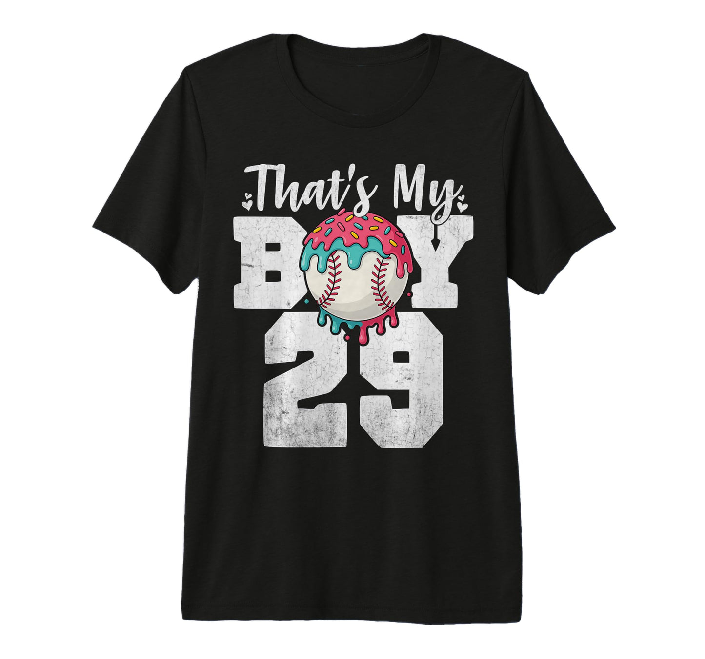 Thats My Baseball 29 Number Mom Dad T-Shirt - Streetwear Style for Adults - T-Shirt, Sweatshirt, Hoodie