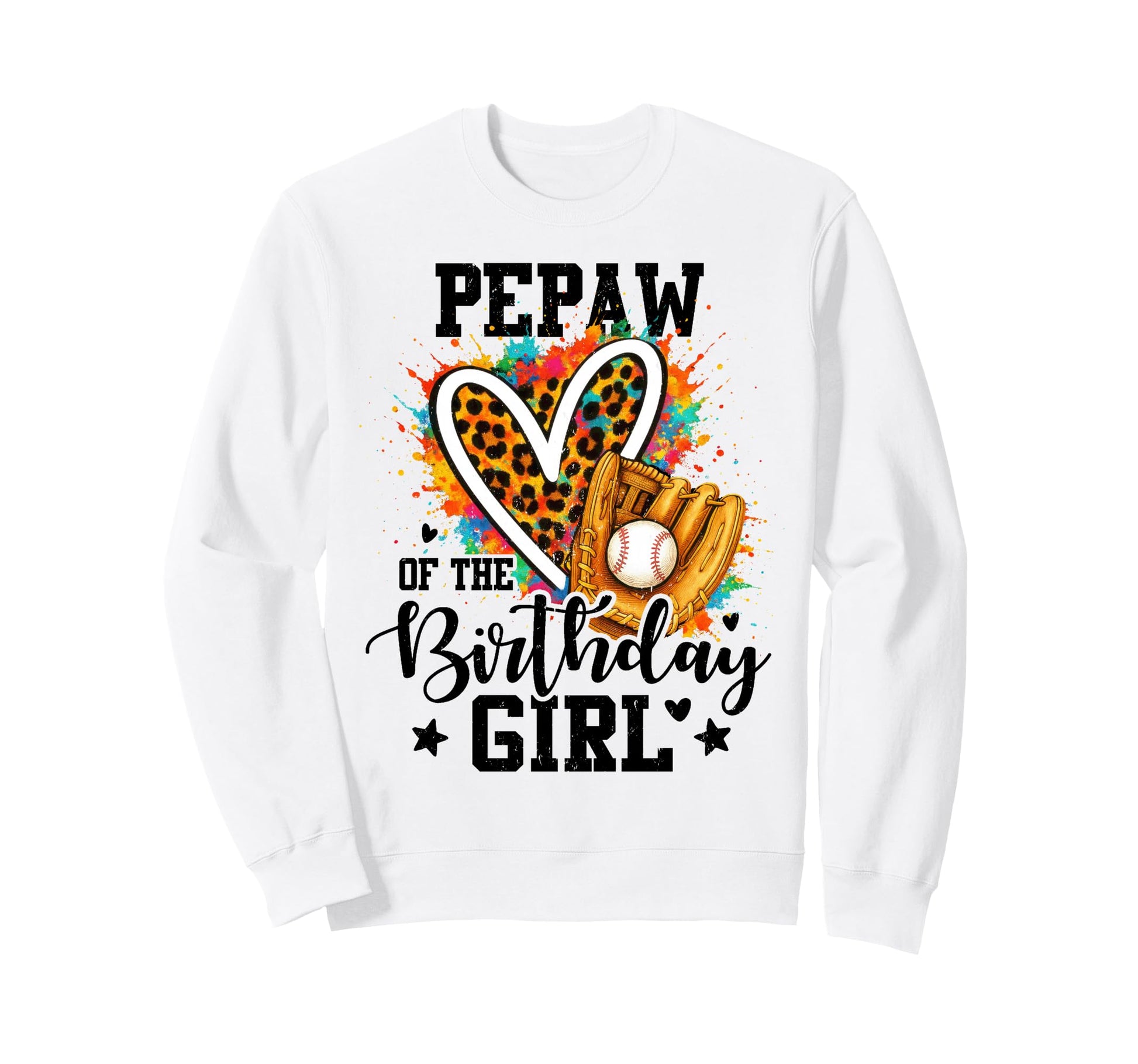 Pepaw Birthday Baseball Colorful Sweatshirt - Aesthetic Graphic Men Women - T-Shirt, Sweatshirt, Hoodie
