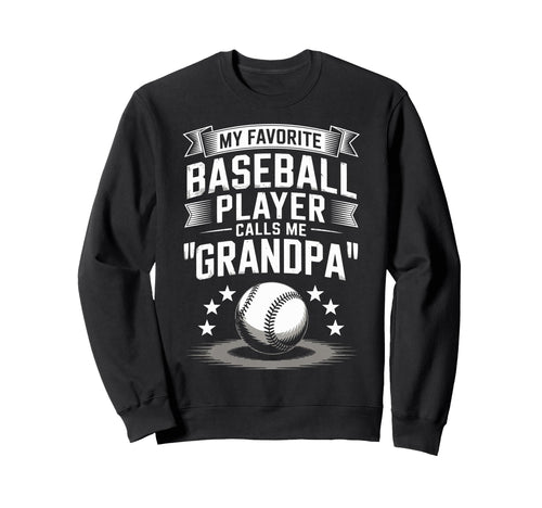 Funny My Favorite Baseball Player Sweatshirt - Custom Art Print for Adults - T-Shirt, Sweatshirt, Hoodie