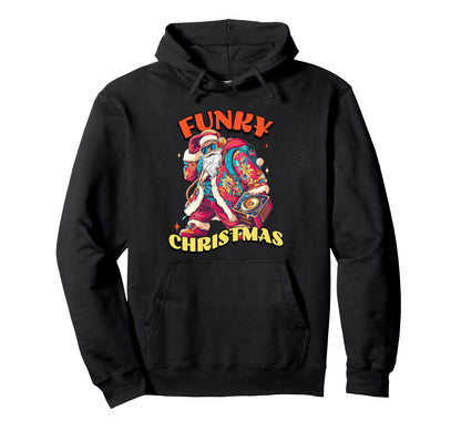 Funky Hip Hop Dj Santa Claus Hoodie - Fun Novelty Design Men Women - T-Shirt, Sweatshirt, Hoodie