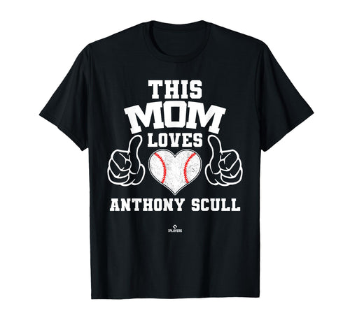 This Mom Loves Anthony Scull Prospect T-Shirt - Fun Novelty Design Unisex - T-Shirt, Sweatshirt, Hoodie