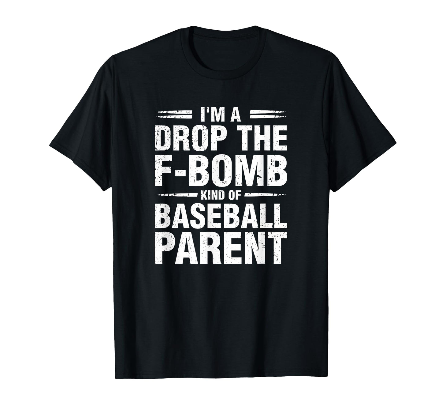 Im Drop F Bomb Kind Baseball Parent T-Shirt - Aesthetic Graphic Men Women - T-Shirt, Sweatshirt, Hoodie