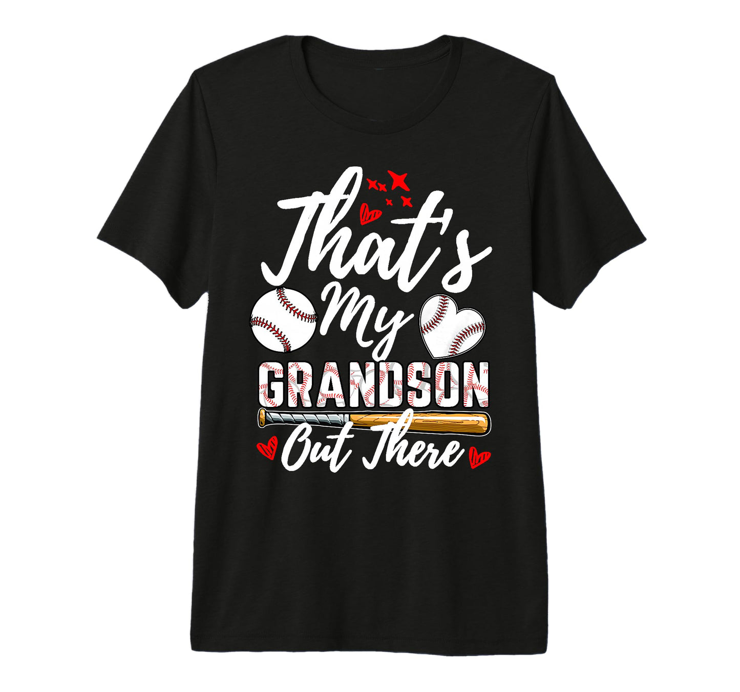 Thats My Grandson Out There Baseball T-Shirt - Custom Art Print for Adults - T-Shirt, Sweatshirt, Hoodie
