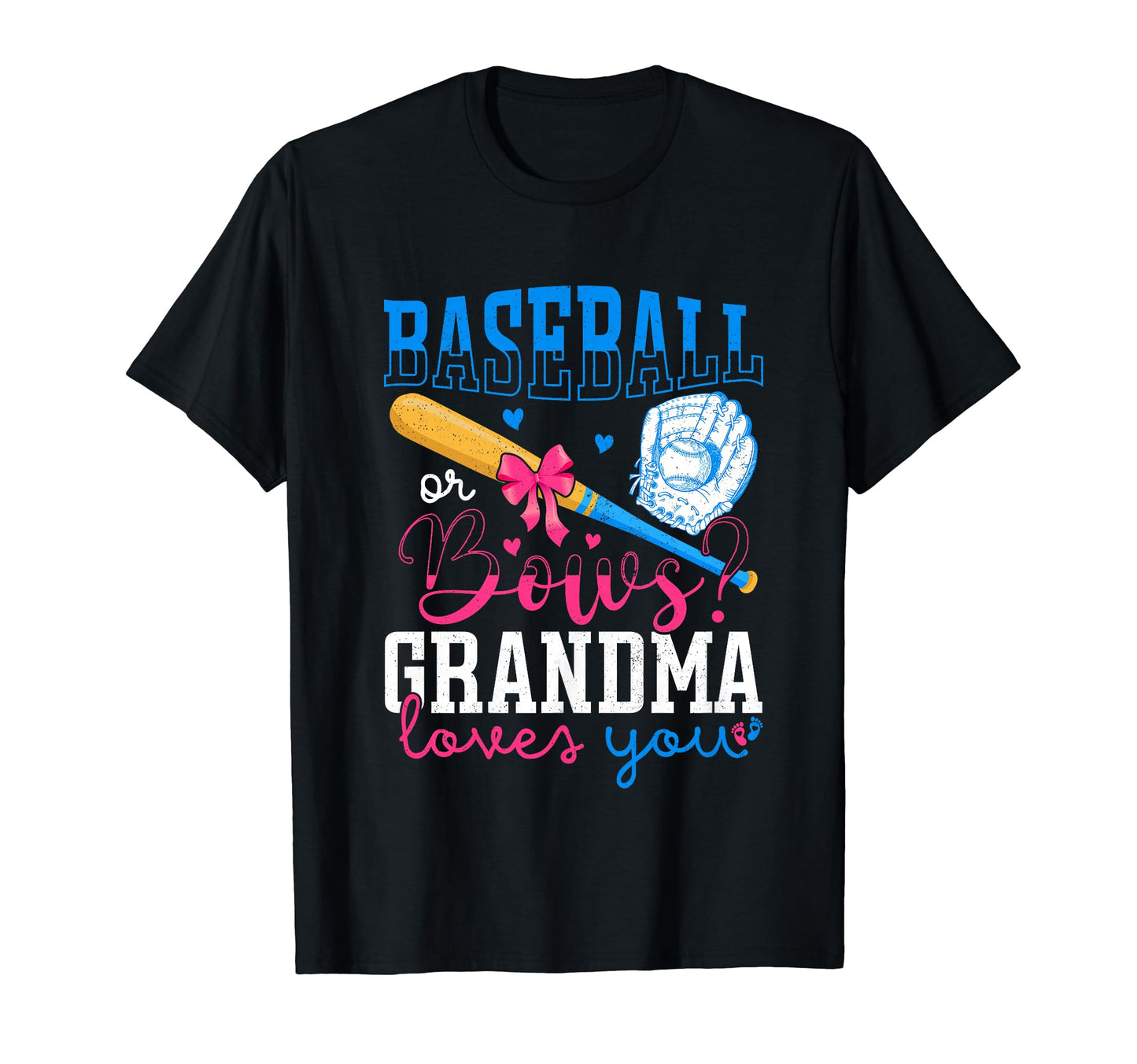 Baseball Or Bows Grandma Lovers You T-Shirt - Trendy Graphic for Adults - T-Shirt, Sweatshirt, Hoodie