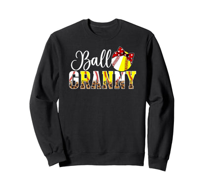 Ball Granny Leopard Softball Sweatshirt - Fun Novelty Design Men Women - T-Shirt, Sweatshirt, Hoodie