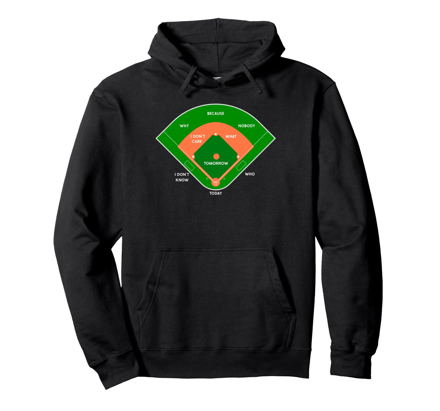 Funny Baseball Field Joke Player Hoodie - Custom Art Print for Adults - T-Shirt, Sweatshirt, Hoodie