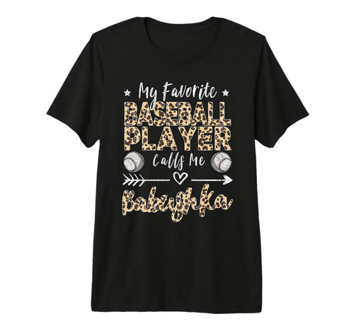 My Favorite Baseball Player Calls Me T-Shirt - Aesthetic Graphic Unisex - T-Shirt, Sweatshirt, Hoodie