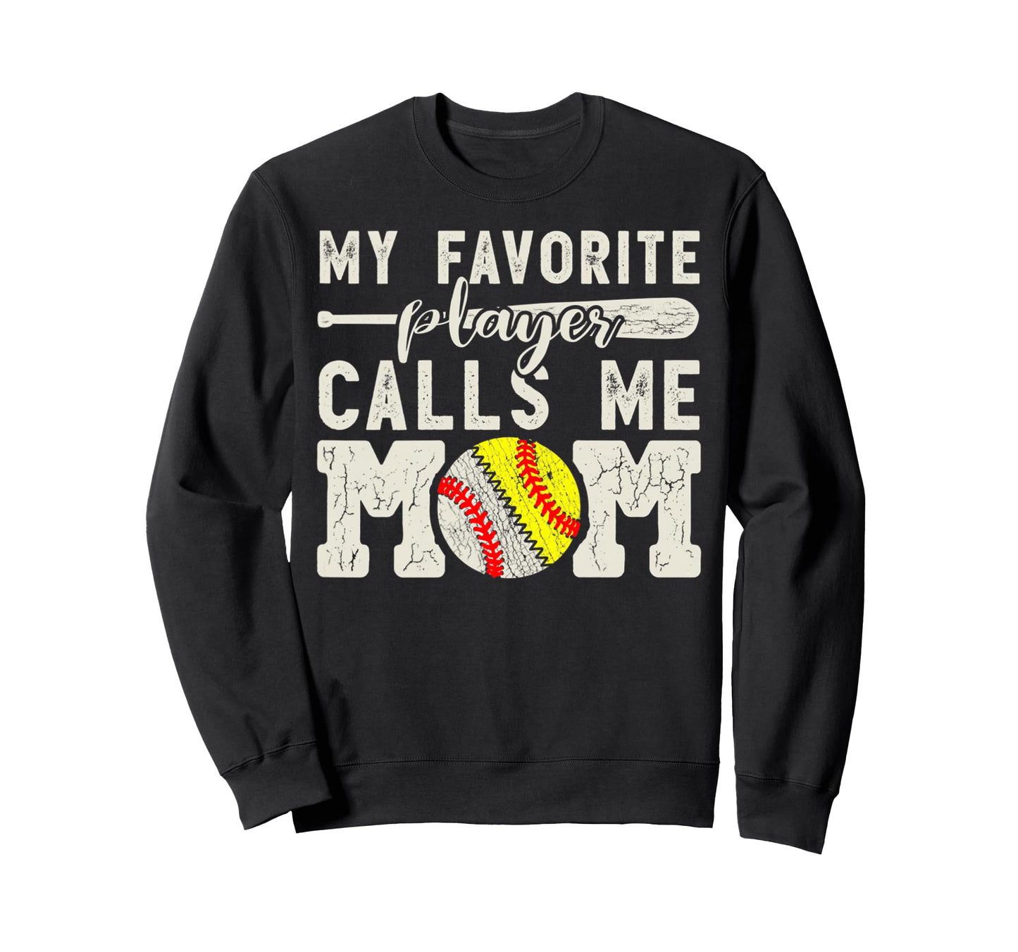 My Favorite Player Calls Me Mom Sweatshirt - Aesthetic Graphic Unisex - T-Shirt, Sweatshirt, Hoodie