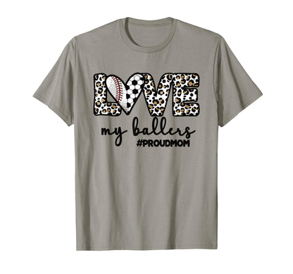 Proud Baller Mom Soccer Baseball Player T-Shirt - Trendy Graphic Men Women - T-Shirt, Sweatshirt, Hoodie