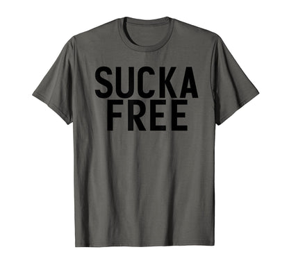 Sucka Free Funny Hip Hop Music Rap Gift T-Shirt - Trendy Graphic Unisex - T-Shirt, Sweatshirt, Hoodie
