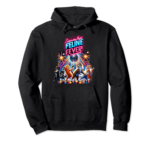 Parody Kitty Cat Lover Disco Feline Fever Hoodie - Streetwear Style Unisex - T-Shirt, Sweatshirt, Hoodie