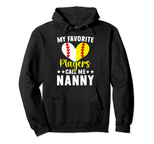 Favorite Players Call Me Nanny Baseball Hoodie - Minimalist Print Unisex - T-Shirt, Sweatshirt, Hoodie