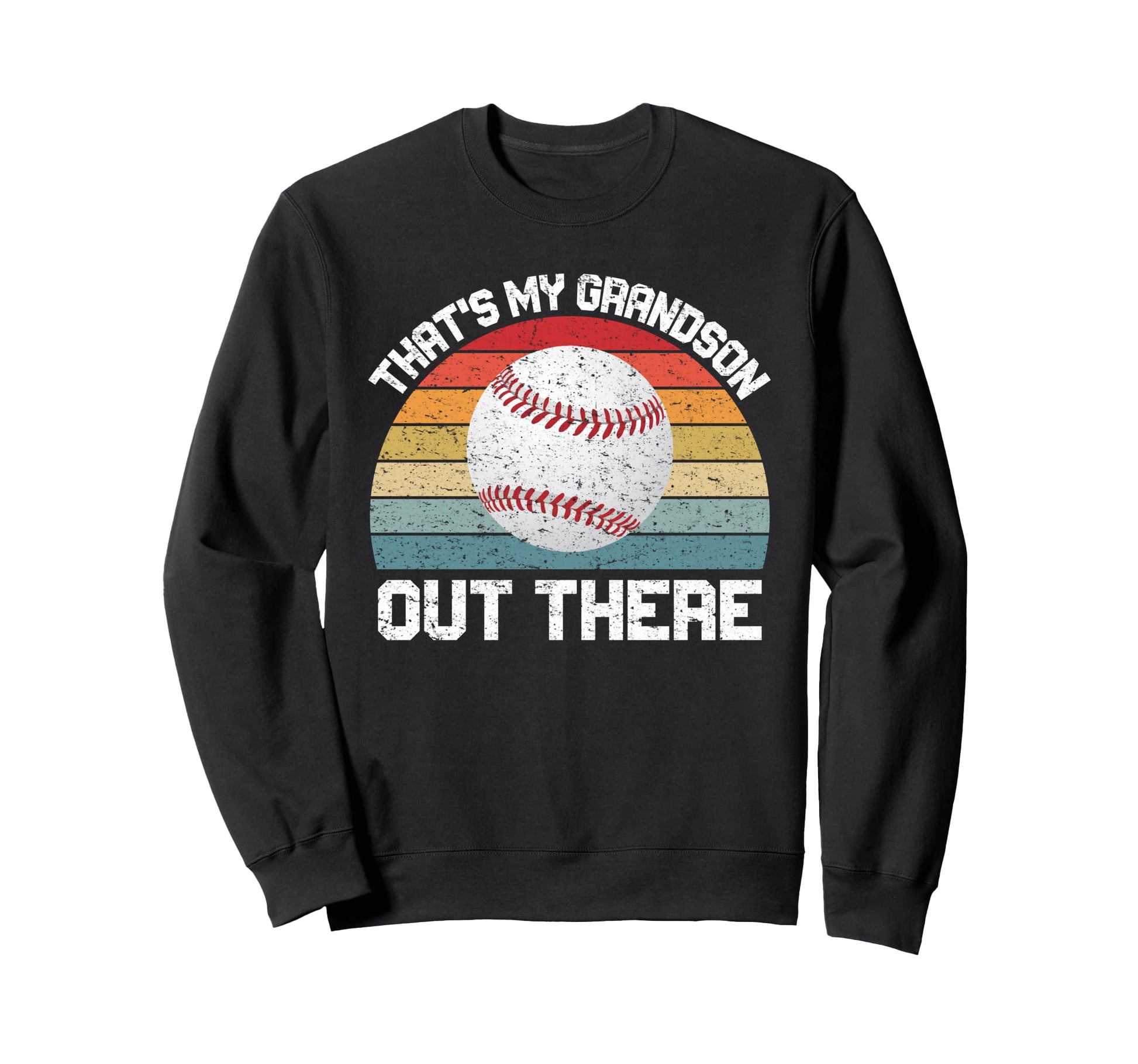 Thats My Grandson Out There Sweatshirt - Minimalist Print Men Women - T-Shirt, Sweatshirt, Hoodie