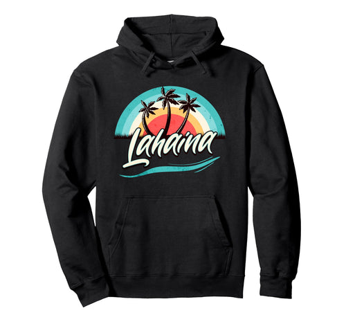 Matching Family Vacation Sunset Lahaina Maui Hoodie - Graphic Print Unisex - T-Shirt, Sweatshirt, Hoodie