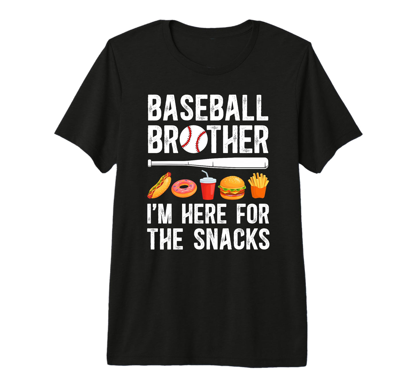 Here Snacks Baseball Brother T-Shirt - Custom Art Print for Adults - T-Shirt, Sweatshirt, Hoodie
