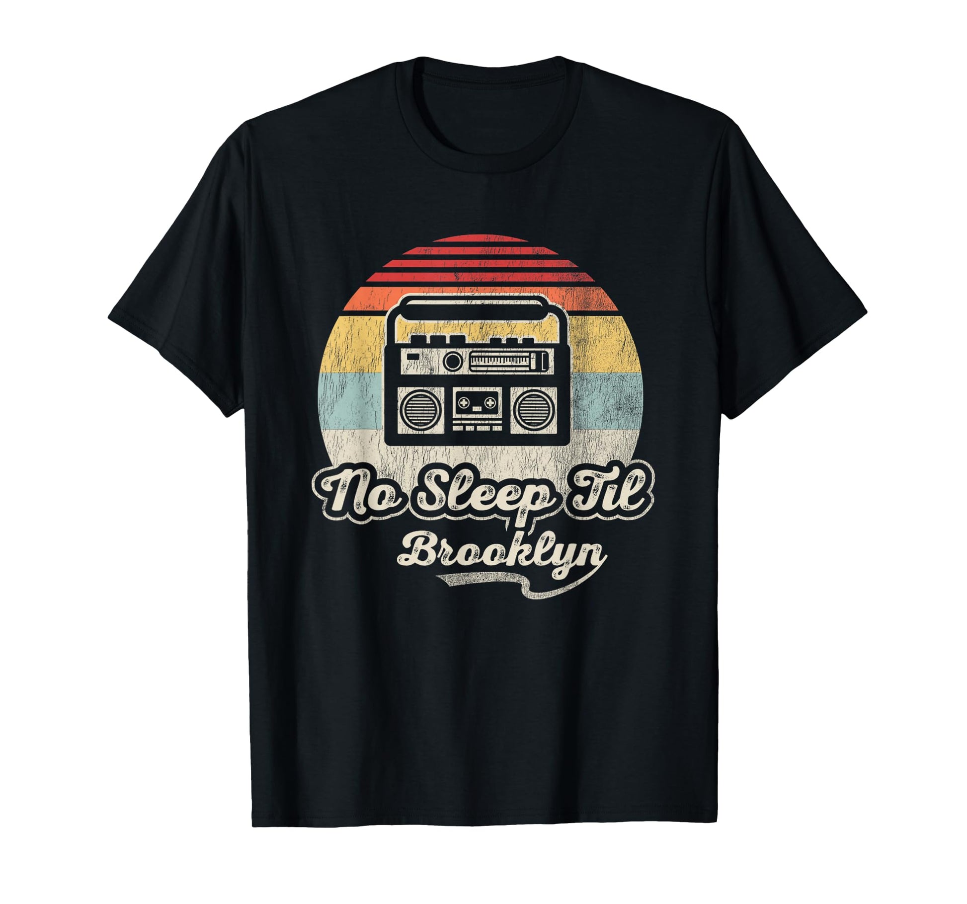 No Sleep Til Brooklyn Boombox T-Shirt - Streetwear Style Men Women - T-Shirt, Sweatshirt, Hoodie