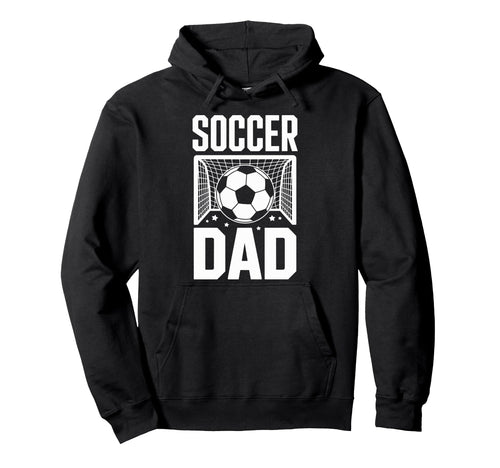 Soccer Dad Cheer Soccer Players Game Hoodie - Aesthetic Graphic for Adults - T-Shirt, Sweatshirt, Hoodie