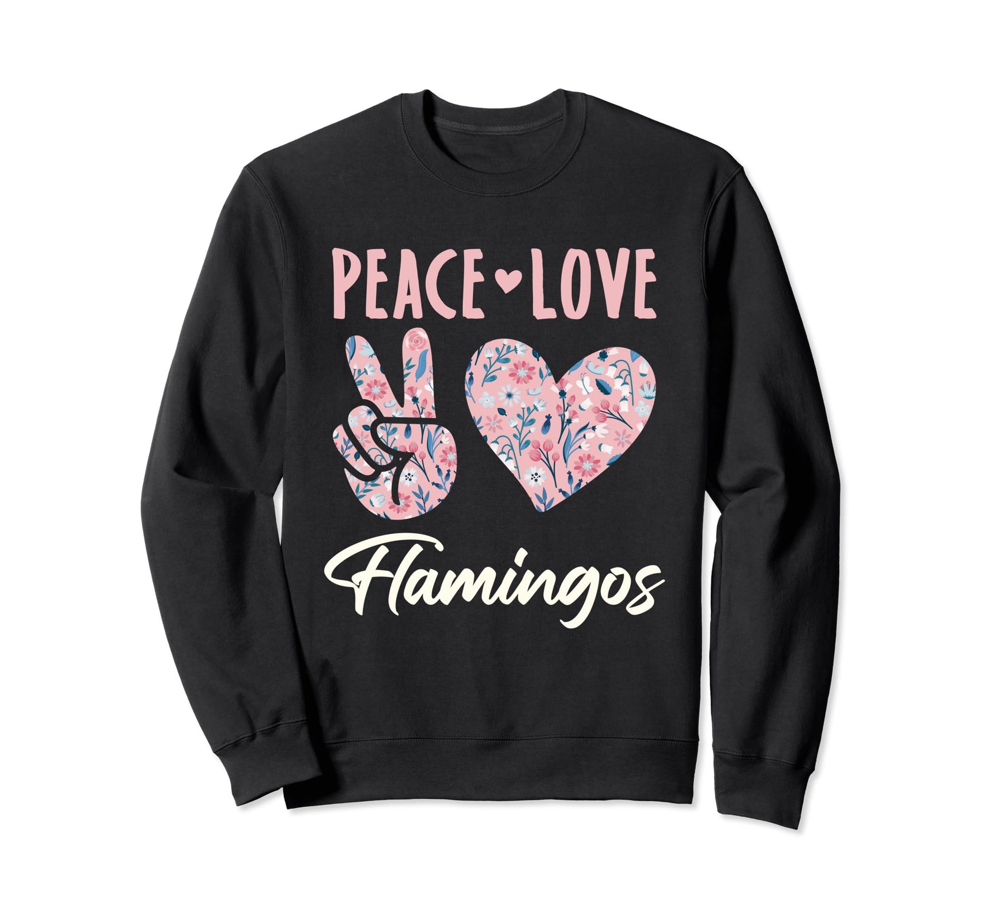 Peace Love Flamingos Lover Gifts And T-Shirt - Novelty Apparel for Adults - T-Shirt, Sweatshirt, Hoodie