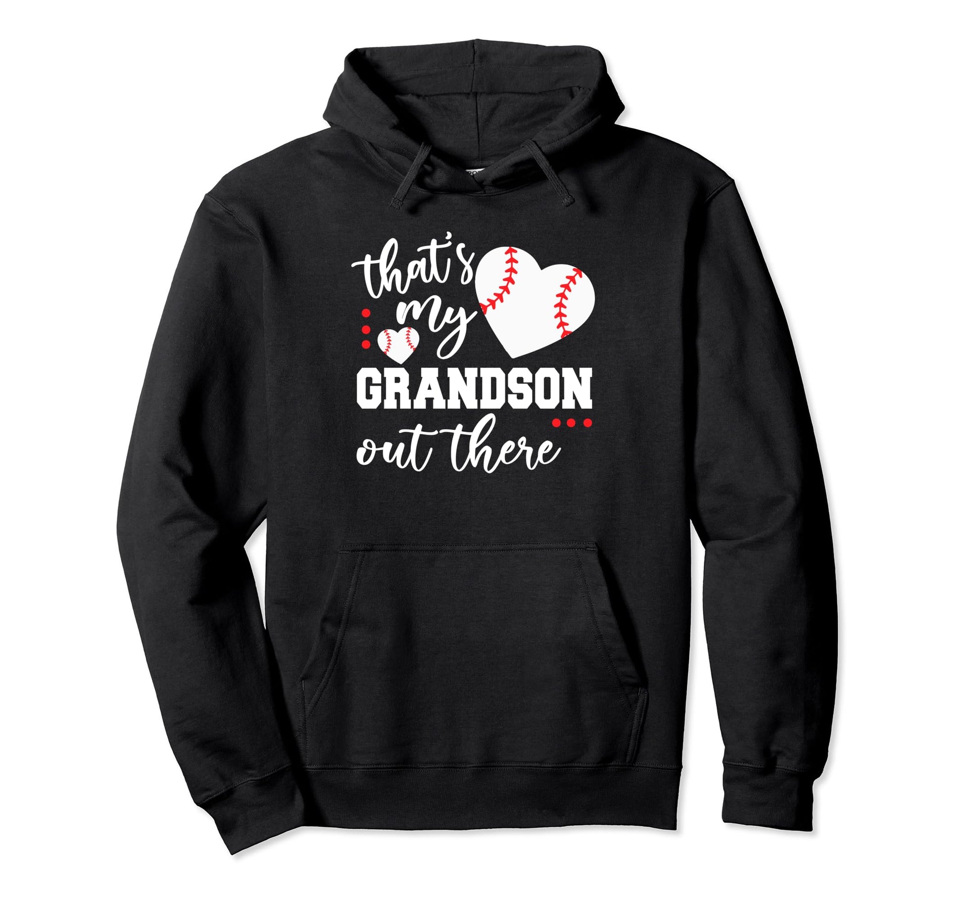 Thats My Grandson Out There Baseball Hoodie - Minimalist Print Unisex - T-Shirt, Sweatshirt, Hoodie