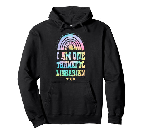 I Am One Thankful Librarian Bohemian Hoodie - Minimalist Print Unisex - T-Shirt, Sweatshirt, Hoodie