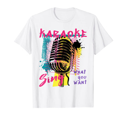 Karaoke Night Sing Music Microphone T-Shirt - Novelty Apparel Unisex - T-Shirt, Sweatshirt, Hoodie