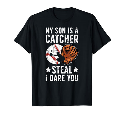 My Son Is Baseball Catcher Dad Baseball T-Shirt - Aesthetic Graphic Unisex - T-Shirt, Sweatshirt, Hoodie