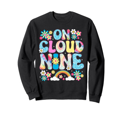 Cloud Nine Flower Happy 9Th Sweatshirt - Aesthetic Graphic for Adults - T-Shirt, Sweatshirt, Hoodie