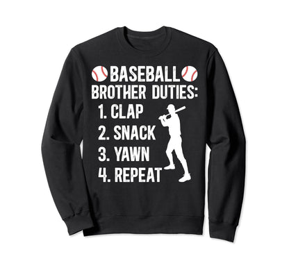 Baseball Brother Duties Brother Sweatshirt - Streetwear Style Men Women - T-Shirt, Sweatshirt, Hoodie