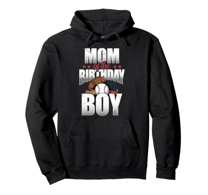 Mom Birthday Matching Baseball Birthday Hoodie - Graphic Print Men Women - T-Shirt, Sweatshirt, Hoodie