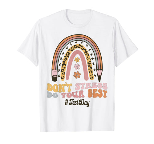 Groovy Dont Stress Rock Test Teacher T-Shirt - Streetwear Style Men Women - T-Shirt, Sweatshirt, Hoodie