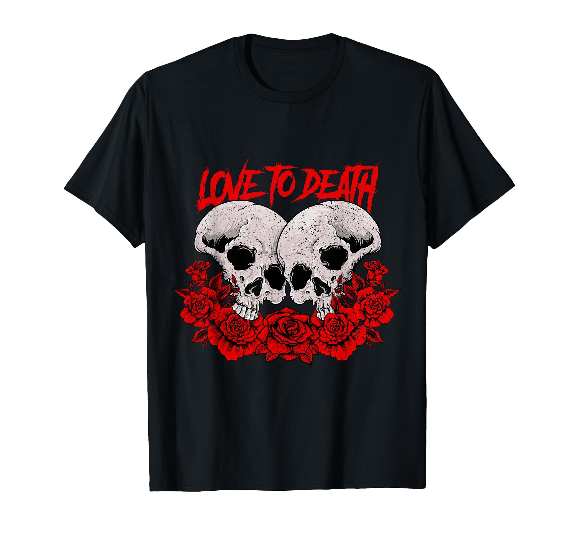 Love To Death Skulls Aesthetic Edgy T-Shirt - Custom Art Print Men Women - T-Shirt, Sweatshirt, Hoodie
