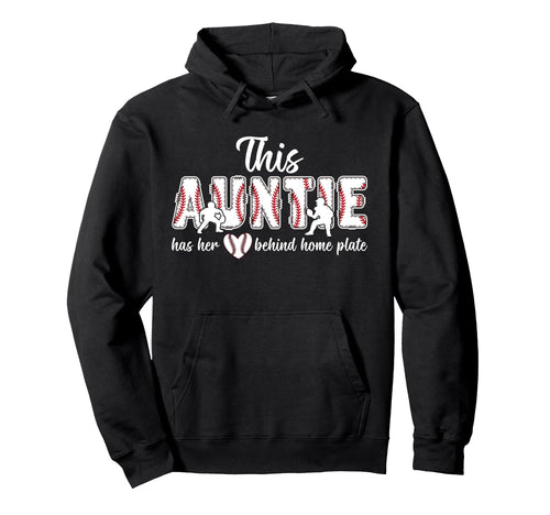 Proud Auntie Baseball Catcher Aunt Hoodie - Unique Graphic for Adults - T-Shirt, Sweatshirt, Hoodie