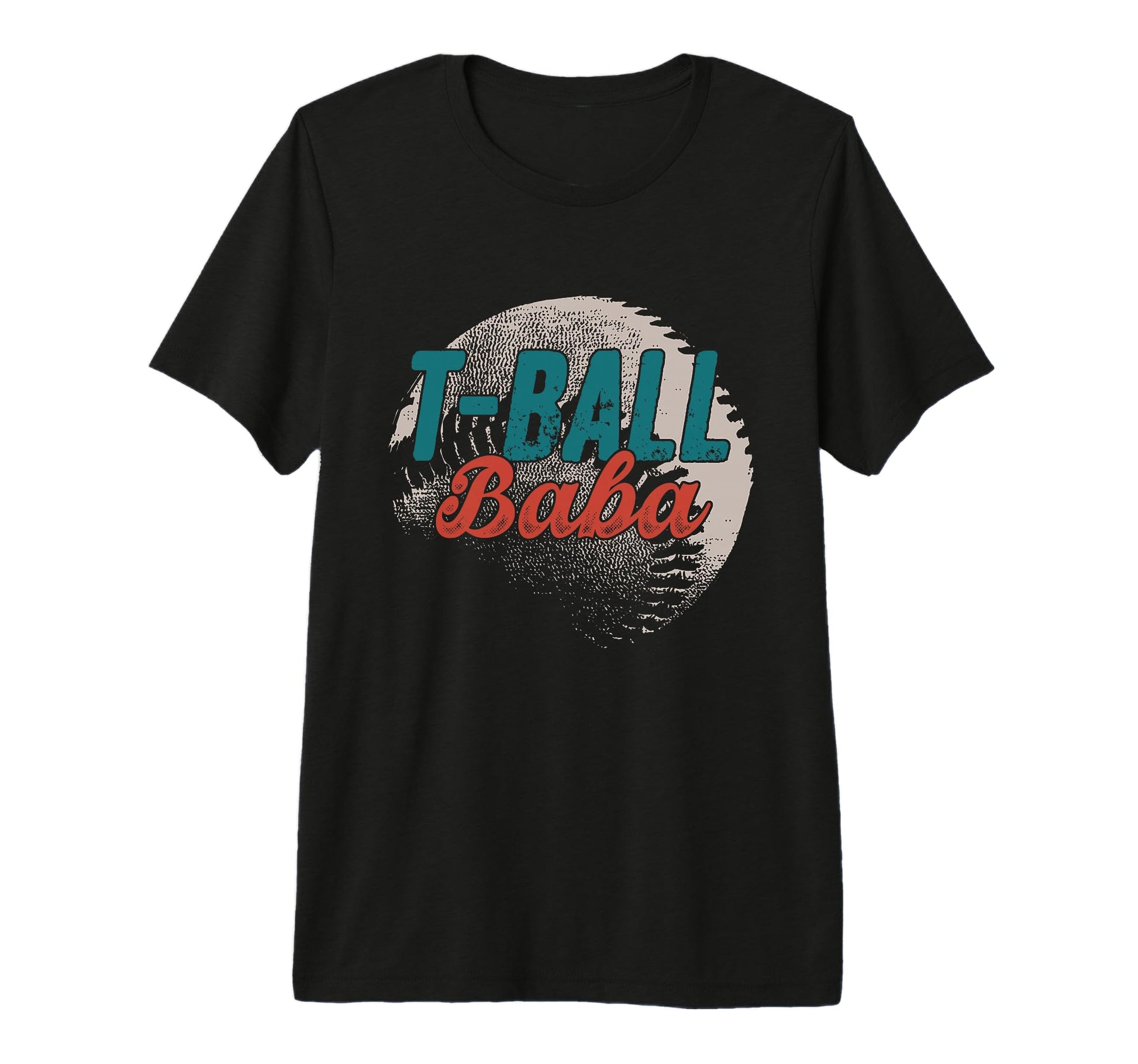 Mens T Ball Baba Baseball Fathers T-Shirt - Casual Everyday Wear Unisex - T-Shirt, Sweatshirt, Hoodie