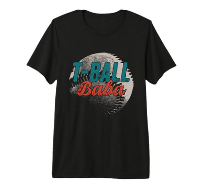 Mens T Ball Baba Baseball Fathers T-Shirt - Casual Everyday Wear Unisex - T-Shirt, Sweatshirt, Hoodie