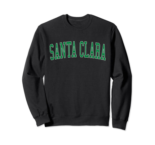 Santa Clara Or Distressed Green Sweatshirt - Novelty Apparel for Adults - T-Shirt, Sweatshirt, Hoodie