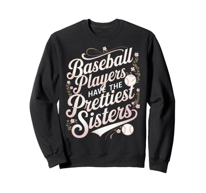 Funny Baseball Sister Baseball Sweatshirt - Aesthetic Graphic Unisex - T-Shirt, Sweatshirt, Hoodie