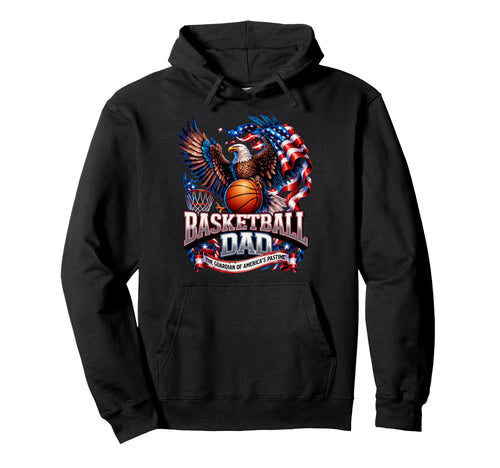 Patriotic Usa Basketball Dad Hoodie - Fun Novelty Design Unisex - T-Shirt, Sweatshirt, Hoodie