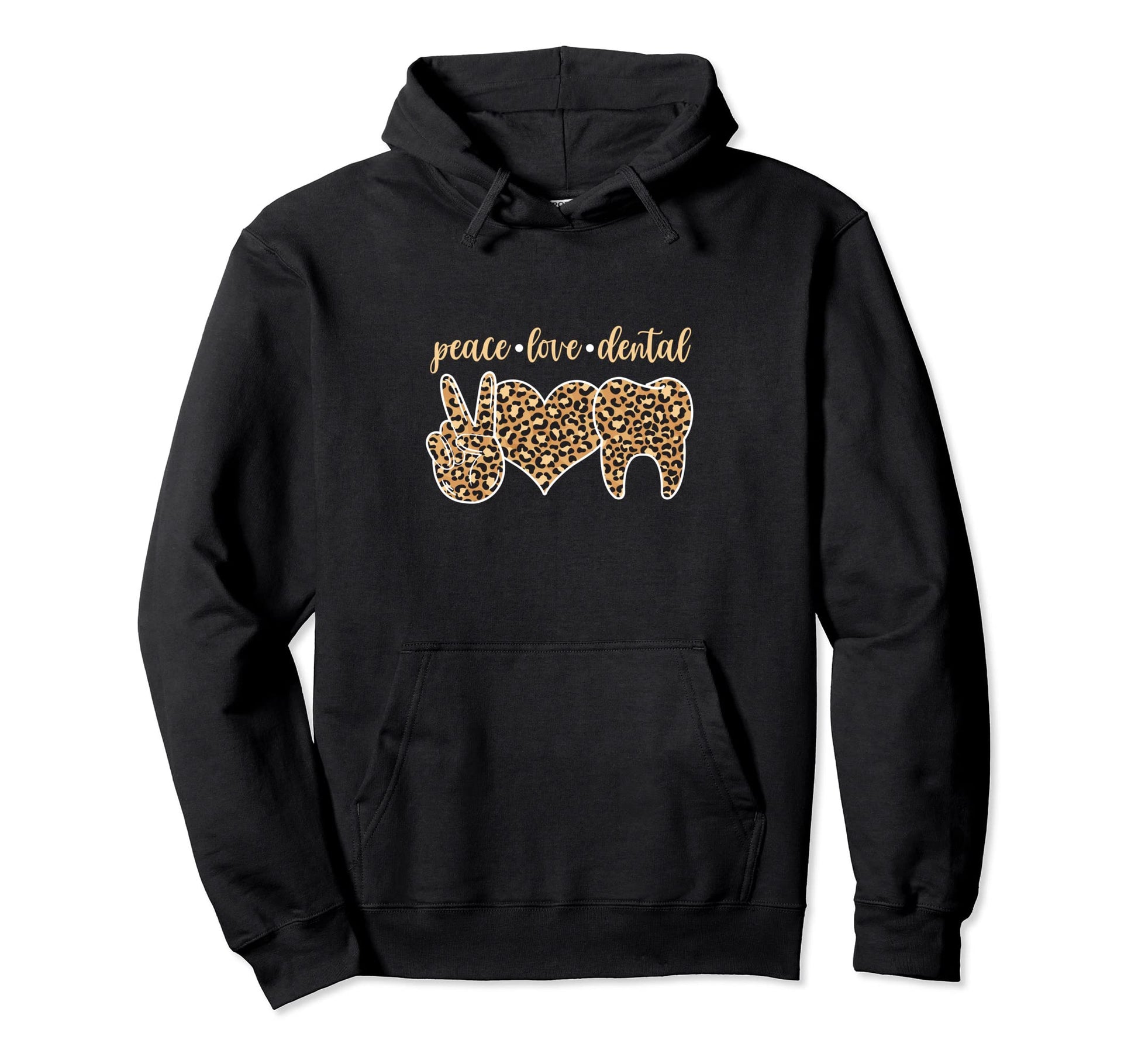 Dentist Leopard Love Tooth Peace Hoodie - Trendy Graphic for Adults - T-Shirt, Sweatshirt, Hoodie