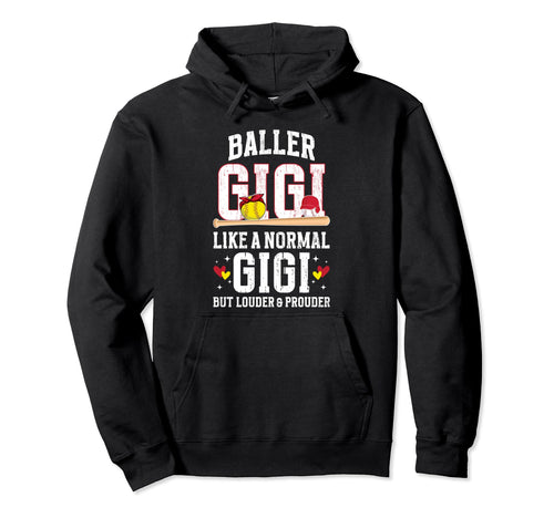 Baller Gigi Louder Prouder Baseball Hoodie - Aesthetic Graphic Unisex - T-Shirt, Sweatshirt, Hoodie