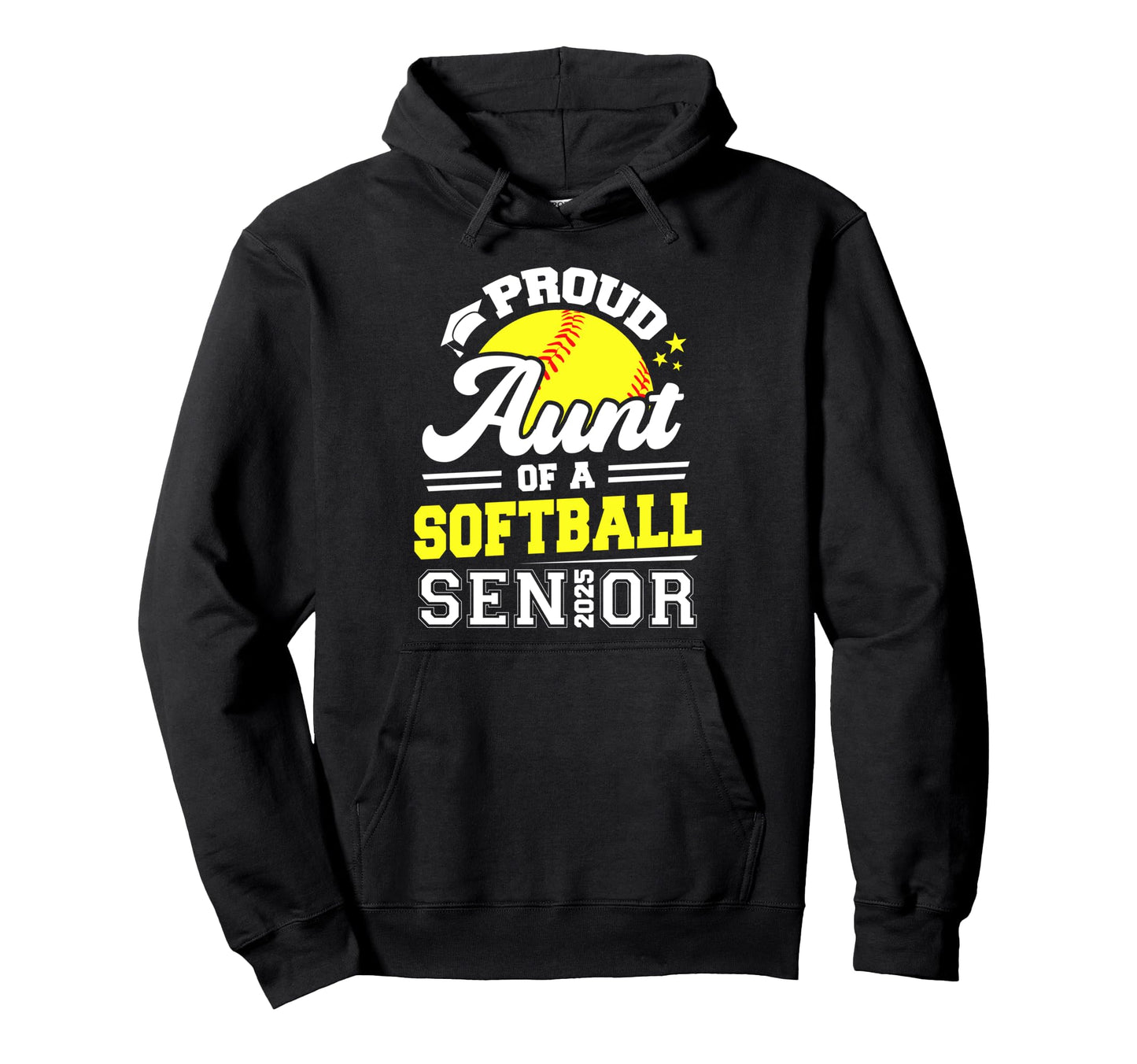 Proud Aunt Softball Senior 2025 Hoodie - Custom Art Print Men Women - T-Shirt, Sweatshirt, Hoodie